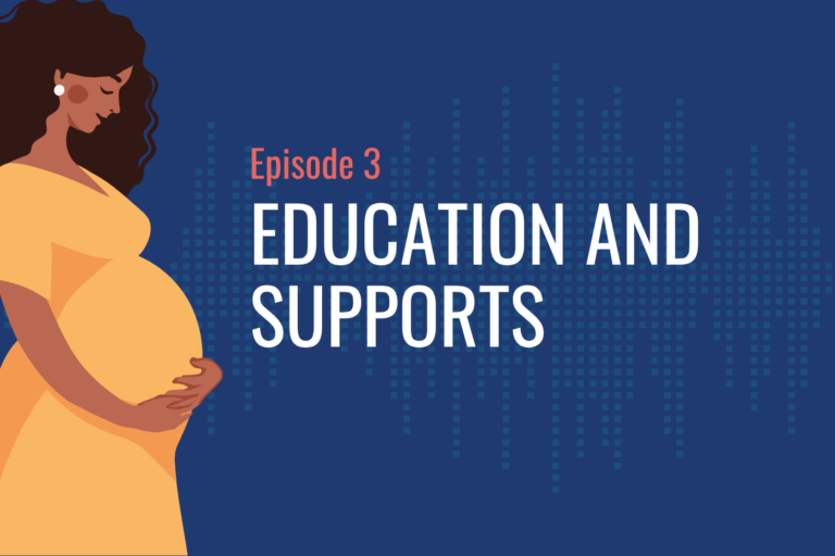 The Healthy Birthing Journey Podcast: Education and Supports