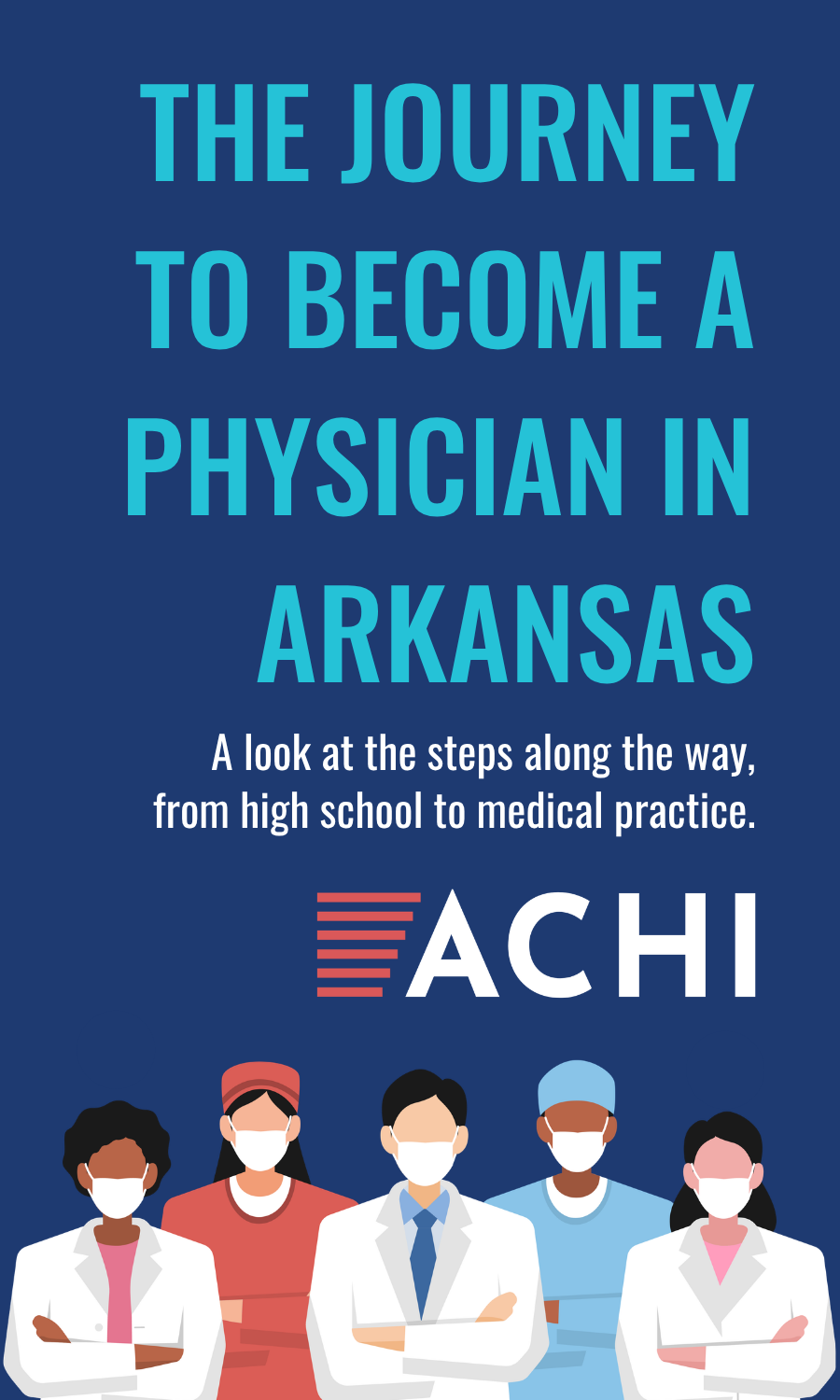 01_Journey to Become a Physician in Arkansas